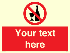 Custom prohibition no alcohol